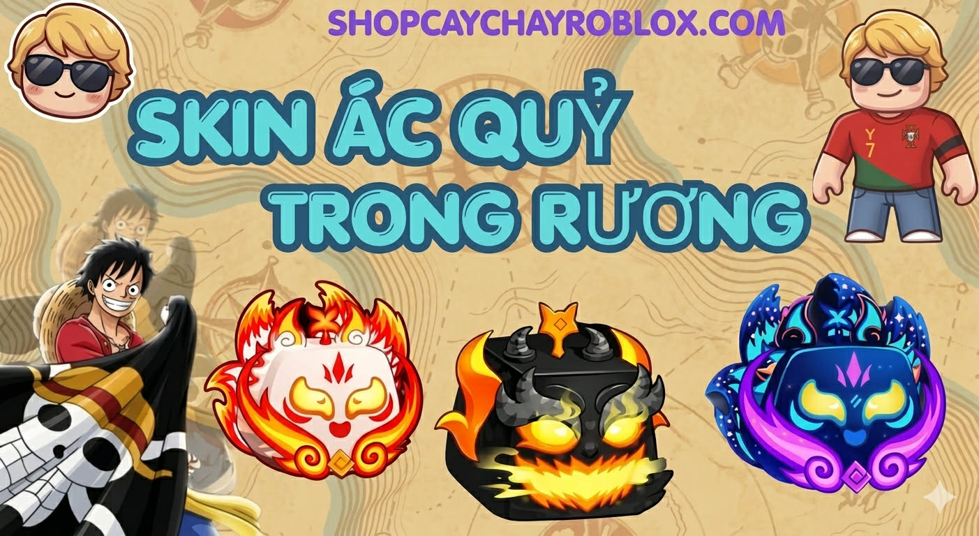 SKIN TRÁI ÁC QUỶ SIÊU HIẾM