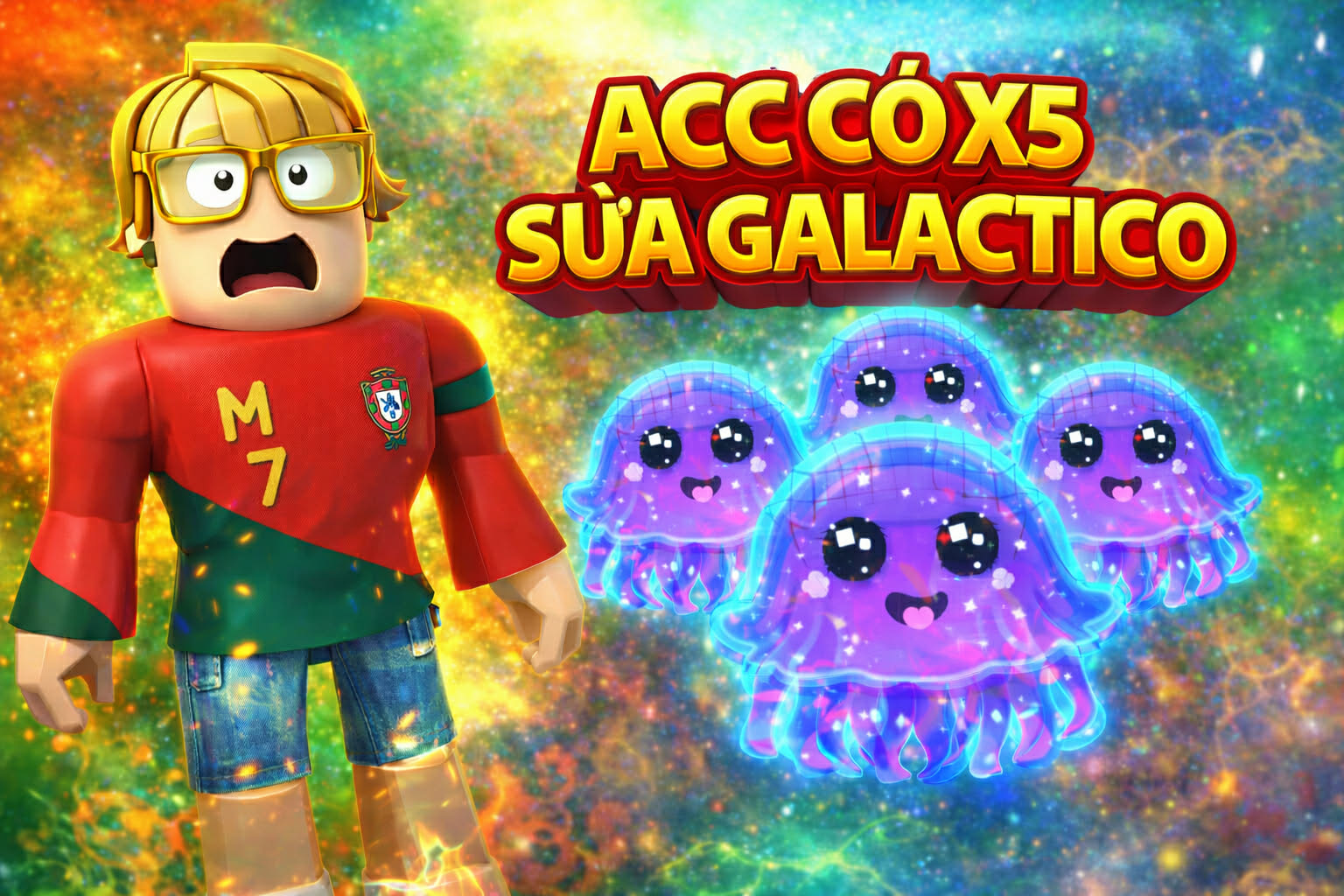 ACC CÓ X5 GALACTIO FANTASMA ( DÒNG XỊN )